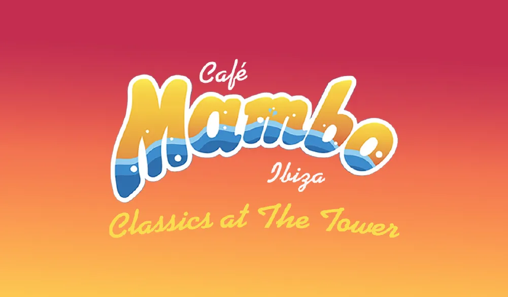 CAFE MAMBO IBIZA SEE TICKETS 1000X584