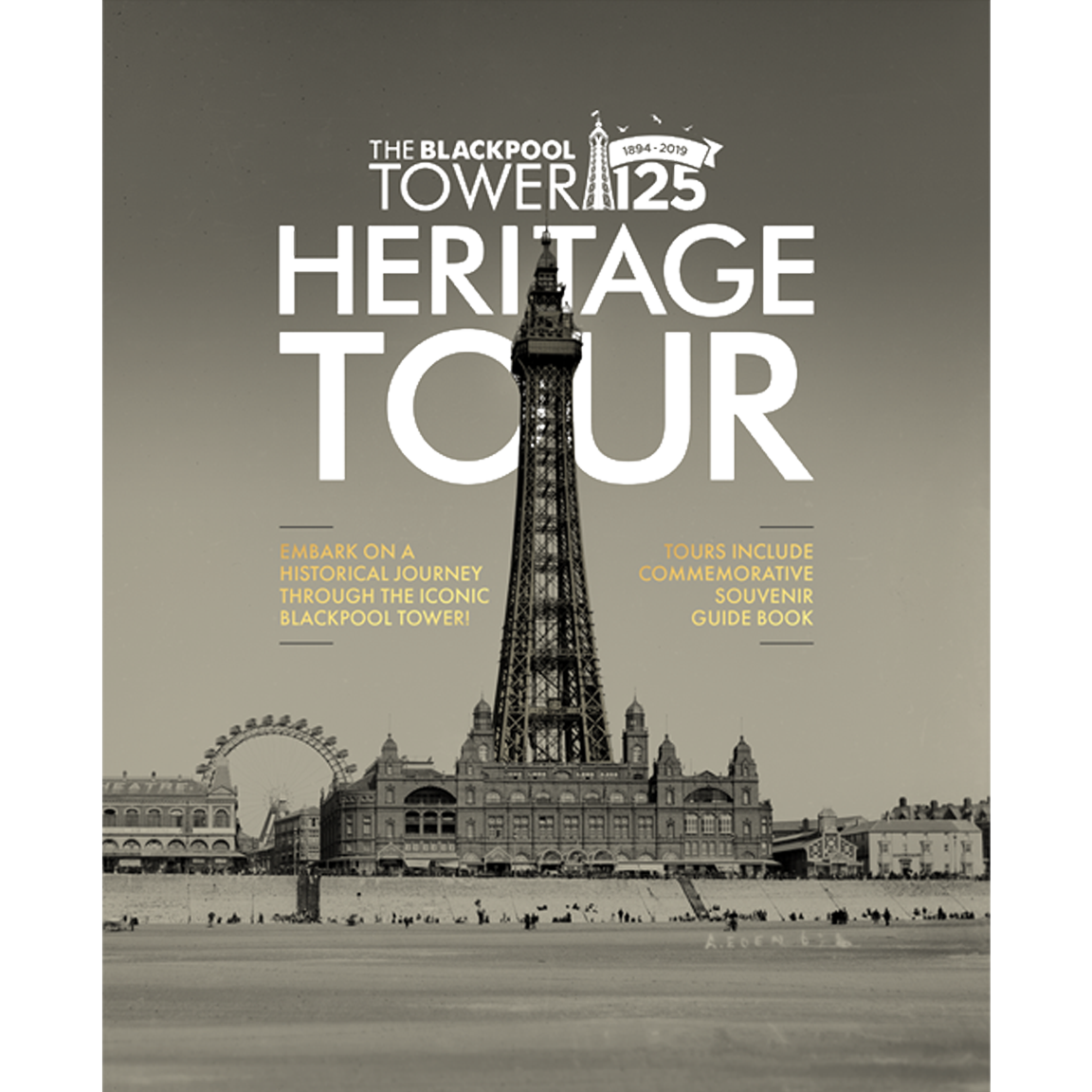 History & Heritage of The Blackpool Tower